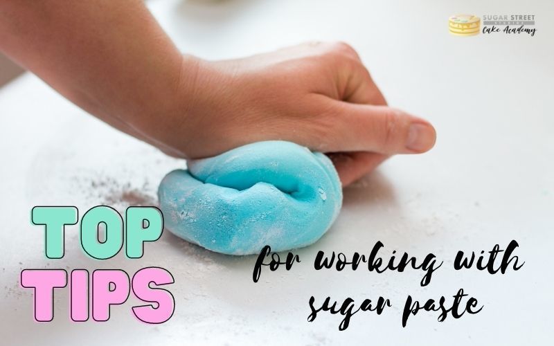 top tips for working with sugar paste